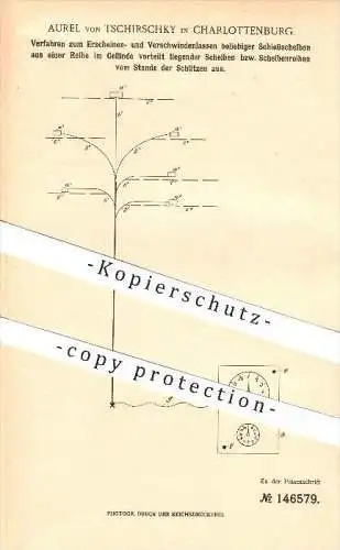 original Patent - Aurel von Tschirschky in Charlottenburg , 1902 , Apparat für Schießscheiben , Berlin , Schützenzunft !