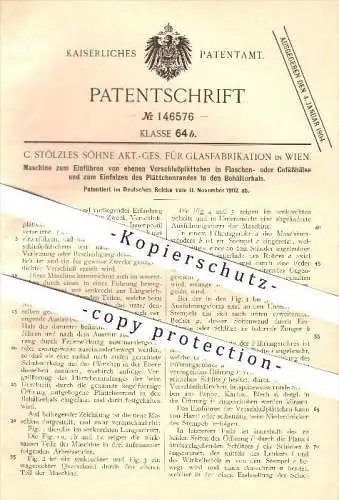 original Patent - C. Stölzles Söhne , Glasfabrikation in Wien , 1902 , Herstellung von Flaschen , Glasfabrik , Glas !!!