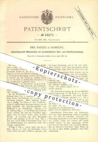 original Patent - Emil Bardili in Hamburg , 1887 , Doppelsteppstich - Nähmaschine , Nähen , Handarbeit !!!