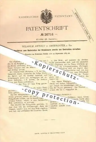 original Patent - Wilhelm Antony in Oberwinter b. Remagen a. Rh. , 1883 ,  Hochstellen der Holzmasern , Buchdruck !!!