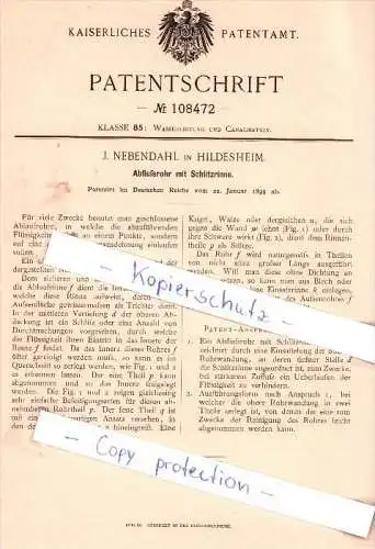 Original Patent - J. Nebendahl in Hildesheim , 1899 ,  Ablußrohr mit Schlitzrinne !!!