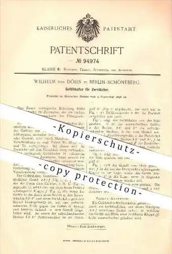 original Patent - Wilhelm von Döhn in Berlin-Schöneberg , 1896 , Gefäßhalter für Zerstäuber !!!