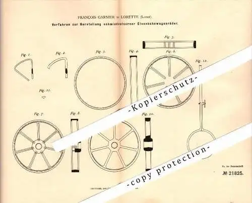 Original Patent - Francois Garnier à Lorette , Loire , 1882 , Fabrication des roues de wagon !!!