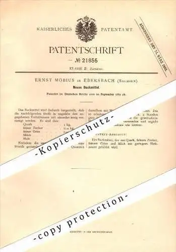 Original Patent - Ernst Möbius in Ebersbach , Sachsen , 1882 , neues Backmittel , Bäckerei , Bäcker !!!