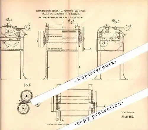 Original Patent - Korb- und Weidenindustrie , Oscar Schleicher in Heinsberg , 1882 , Reinigungsmaschine für Flechtrohr !