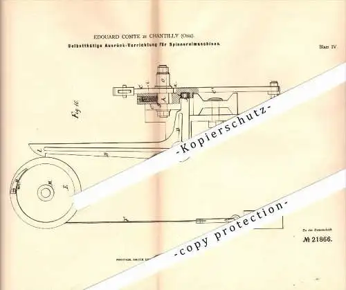 Original Patent - Edouard Comte à Chantilly , 1882 , Appareil pour machine de filature !!!