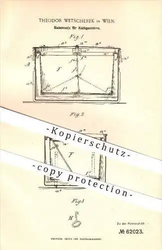 original Patent - Theodor Wetscherek in Wien , 1891 , Siebeinsatz für Kochgeschirre , Koch , Haushalt !!!