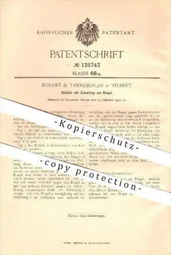 original Patent - Bosawé & Tanneberger in Velbert , 1901 , Schloss mit Zuhaltung am Riegel , Schlosser , Tür !!!