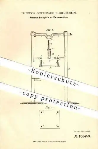 original Patent - Theodor Geiersbach in Hildesheim , 1899 , Federnde Pressplatte an Formmaschinen , Giesserei !!!