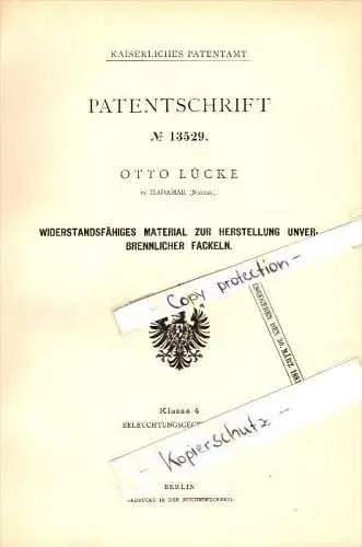 Original Patent - Otto Lücke in Hadamar , Nassau , 1880 , unverbrennliche Fackeln !!!