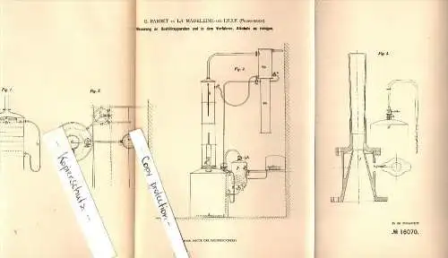 Original Patent - E.A. Barbet à La Madeleine lez Lille , 1881 , Distillation de l'alcool pour le nettoyage !!!