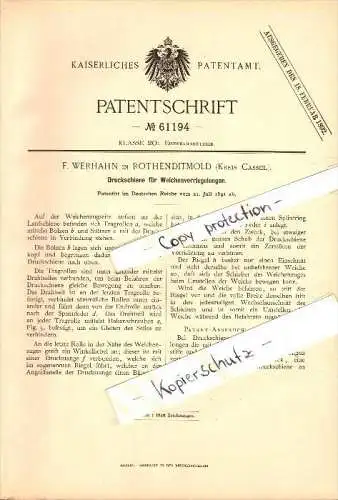 Original Patent - F. Werhahn in Rothenditmold b. Cassel , 1891 , Druckschiene für Weichenregelung , Weiche , Eisenbahn !