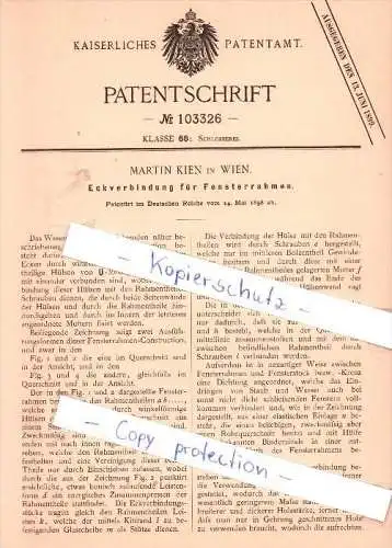 Original Patent - Martin Kien in Wien , 1898 , Eckverbindung für Fensterrahmen !!!