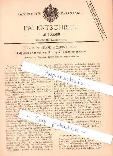 Original Patent - Dr. M. Neumark in Zabrze, O.-S. , 1898 , Entgasungs-Vorrichtung für Gichtverschlüsse , Schlesien !!!