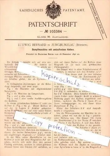 Original Patent - L. Bernard in Jungbunzlau / Mladá Boleslav , 1897 , Dampfmaschine mit Kolben !!!