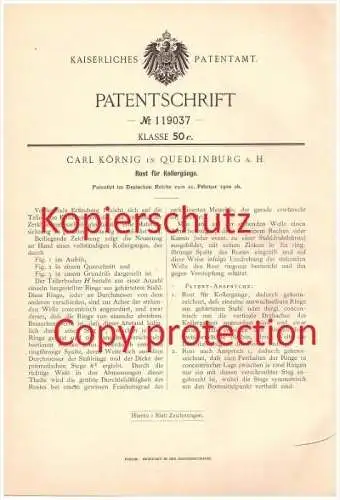 Original Patent - Carl Körnig in Quedlinburg a. H. , 1900 , Rost für Kollergänge !!!