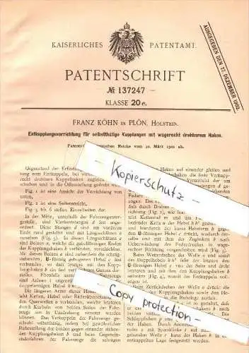 Original Patent - Franz Köhn in Plön , Holstein , 1902 , Entkupplungsvorrichtung für Kupplungen , Eisenbahn !!!