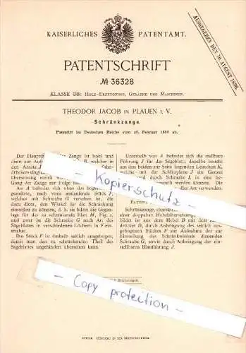 Original Patent  - Theodor Jacob in Plauen i. V. , 1886 , Schränkzange  !!!