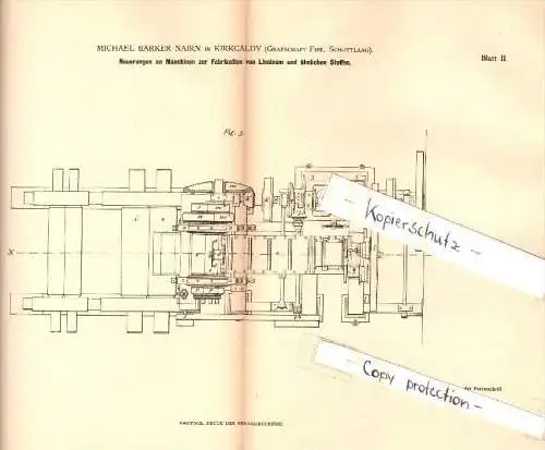 Original Patentschrift - M. Barker Nairn in Kirkcaldy , Scotland , 1882 , Machine for the manufacture of linoleum !!!