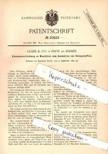 Original Patent - Glade & Co in Dreye b. Weyhe , 1884 , Ausbohrmaschine für Holzpantoffeln , Tischlerei , Holz , Bremen