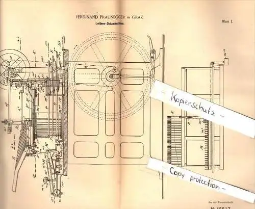 Original Patent - Ferdinand Praunegger in Graz , 1887 , Lettern - Setzmaschine , Druckerei , Druck !!!