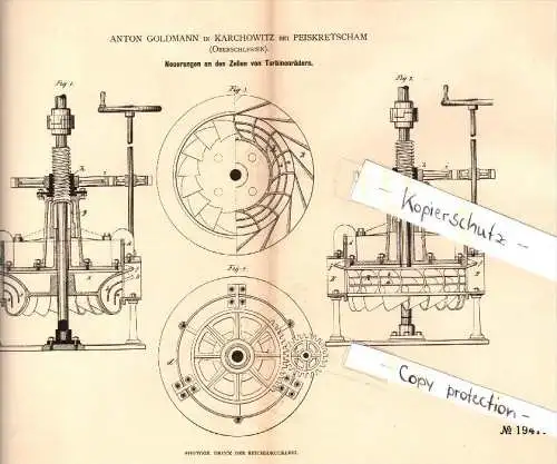 Original Patent - A. Goldmann in Karchowitz / Karchowice b. Peiskretscham / Pyskowice , 1881 , Turbinen , Turbinenräder