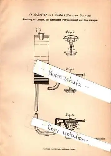 Original Patent - O. Marwitz in Lugano , Paradiso , 1886 , Lampe mit Petroleum - Dampferzeugung , Schweiz !!!