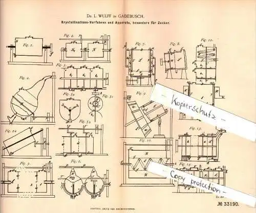 Original Patent -  Dr. L. Wulff in Gadebusch i. Mecklenburg , 1884 , Verfahren und Apparate für Zucker , Zuckerfabrik !!