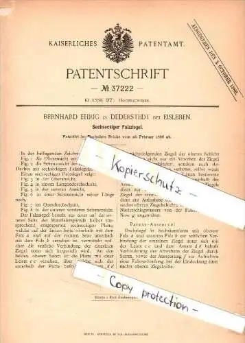 Original Patent - Bernhard Ehrig in Dederstedt b. Eisleben ,1886, sechseckiger Falzziegel , Dachdecker , Dach , Mansfeld