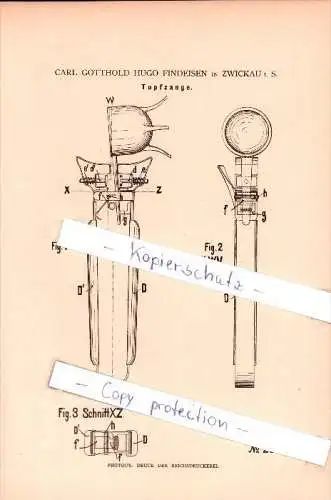 Original Patent  - Carl Gotthold Hugo Findeisen in Zwickau i. S. , 1884 , Topfzange !!!