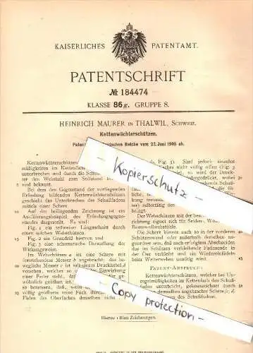 Original Patent - Heinrich Maurer in Thalwil , 1905 , Kettenwächterschützen , Weberei , Weber !!!