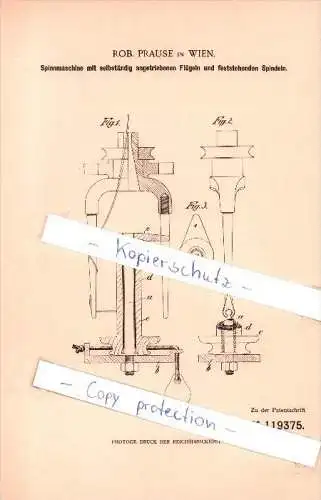 Original Patent - Rob. Prause in Wien , 1900 , Spinnmaschine , Spinnerei !!!