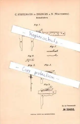 Original Patent -  C. Stiefelmayer in Esslingen a. N.  , 1886 , Schublehre !!!