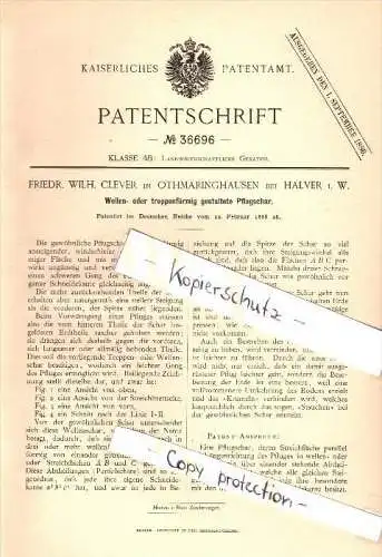 Original Patent - F.W. Clever in Othmaringhausen b. Halver i.W. , 1886 , Pflugschar , Pflug , Landwirtschaft !!!