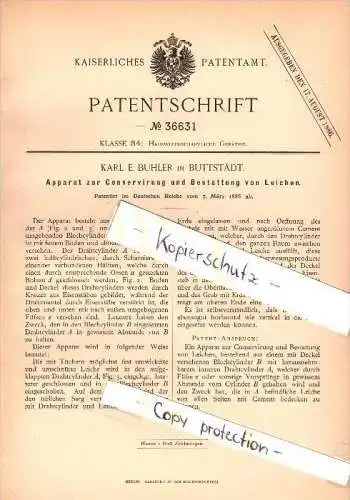 Original Patent - Karl Buhler in Buttstädt b. Sömmerda , 1886 , Apparat zur Konservierung von Leichen , Bestatter !!!