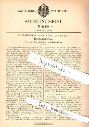 Original Patent - N. Friderich à Spittel / Spitel , Lothringen , 1895 , pompe à double effet !!!