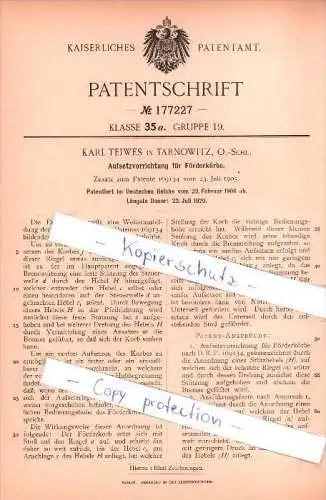 Original Patent - Karl Teiwes in Tarnowitz , O.-Schl. , 1906 , Aufsetzvorrichtung für Förderkörbe !!!