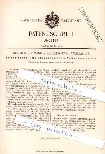 Original Patent - Heinrich Bellmann in Schedewitz bei Zwickau i. S. , 1890 , Weckapparat im Seilkorb , Bergbau !!!