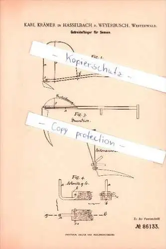 Original Patent - Karl Krämer in Hasselbach b. Weyerbusch , Westerwald , 1894 , Getreidefänger für Sensen!!!