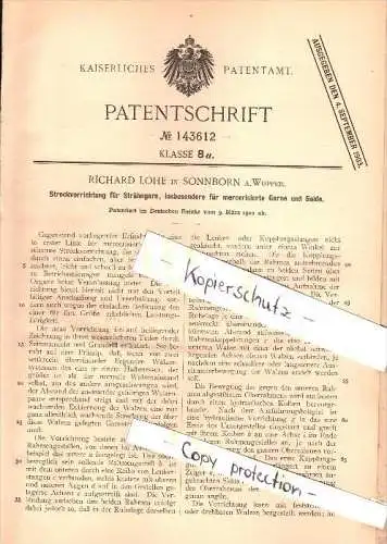 Original Patent - Richard Lohe in Sonnborn a. Wupper , 1902 , Strähngarn -  Apparat , Elberfeld , Wuppertal !!!