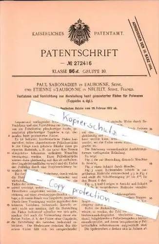 Original Patent - Paul Sabonadier dans Euabonne , 1912 , Production des tapis bariolés , Neuilly !!!