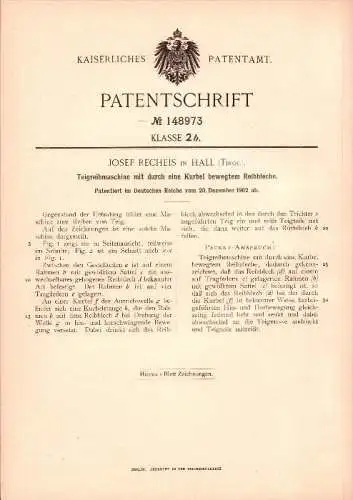 Original Patent - Josef Recheis in Hall , Tirol , 1902 , Teig - Reibmaschine , Bäckerei , Bäcker  !!!