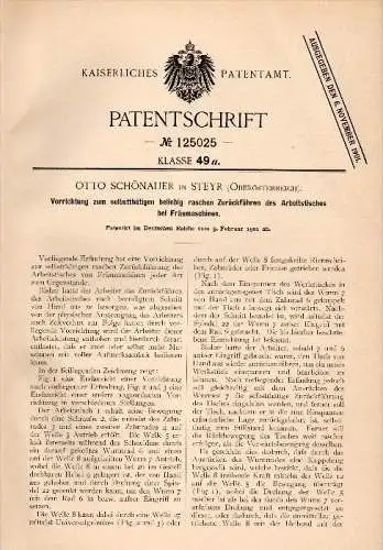 Original Patent - Otto Schönauer in Steyr , 1901 , Vorrichtung für Fräsmaschinen , Maschinenbau , Oberösterreich !!