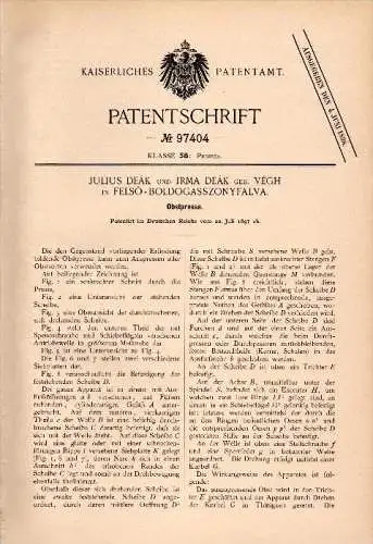 Original Patent - Irma Deák geb. Végh in Fels&#337;boldogfalva , 1897 , Obstpresse , Obst , Presse , Obstbau , Mosterei