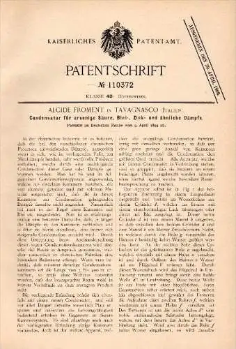 Original Patent - Alcide Froment in Tavagnasco , 1899 , Condensatore per vapori, acidi, zinco, piombo !!!