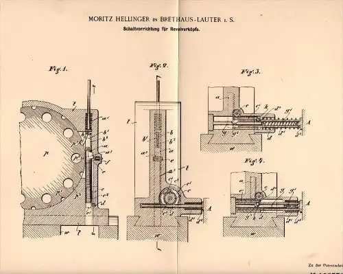 Original Patent - Moritz Hellinger in Brethaus - Lauter i.S. ,1898 , Schaltung für Revolverköpfe , Metallbau , Bernsbach