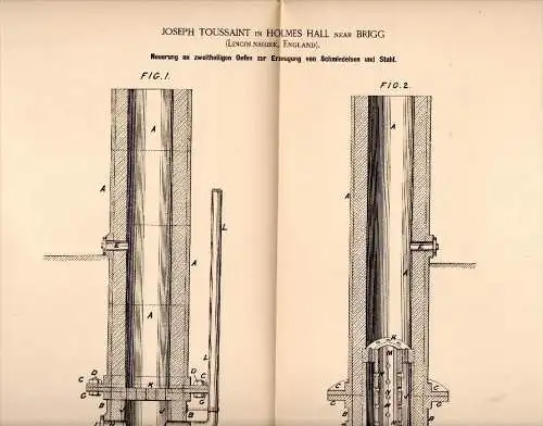 Original Patent - J. Toussaint in Holmes Hall near Brigg , 1887 , Furnace for producing steel , Lincolshire !!!