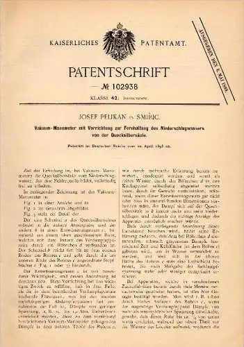 Original Patent - Josef Pelikán in Smiric , 1898 , Skalice u Smi&#345;ic , Vacuum - Manometer !!!