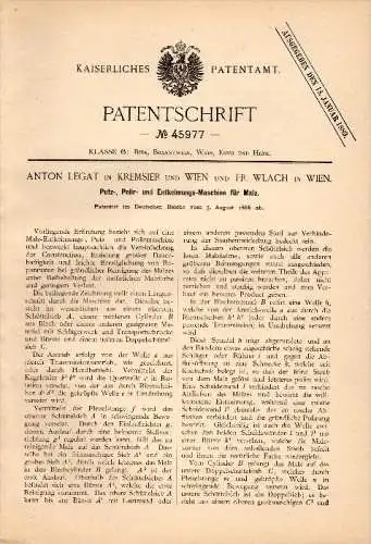 Original Patent - A. Legat in Kremsier / Kroměříž und Wien ,1888, Putzmaschine für Malz , Brauerei , Alkohol ,
