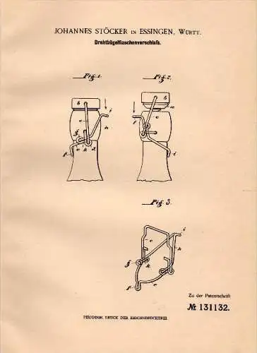 Original Patent - Johannes Stöcker in Essingen , Württemberg , 1901 , Drahtbügel - Flaschenverschluß !!!